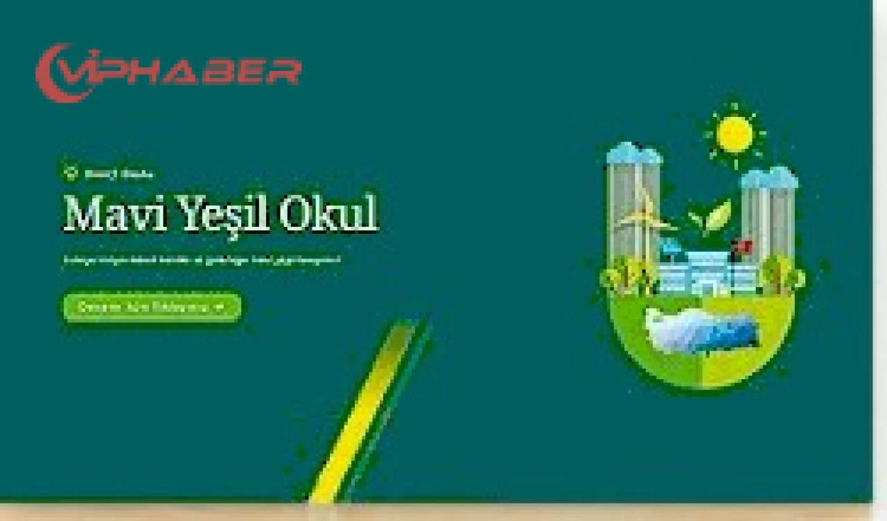 Enerji Dostu Okullar, Çevreye Duyarlılıkta Öncü Olacaklar!
