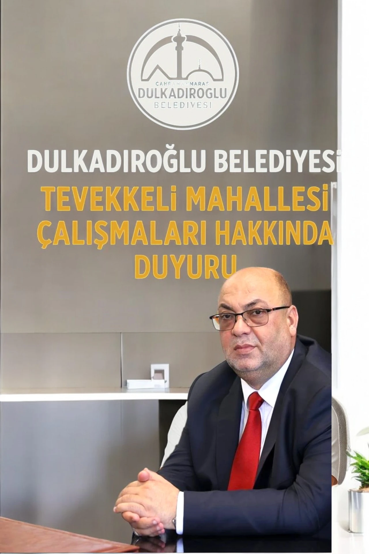 Dulkadiroğlu Belediyesi | Tevekkeli Mahallesi Çalışmaları Hakkında Duyuru