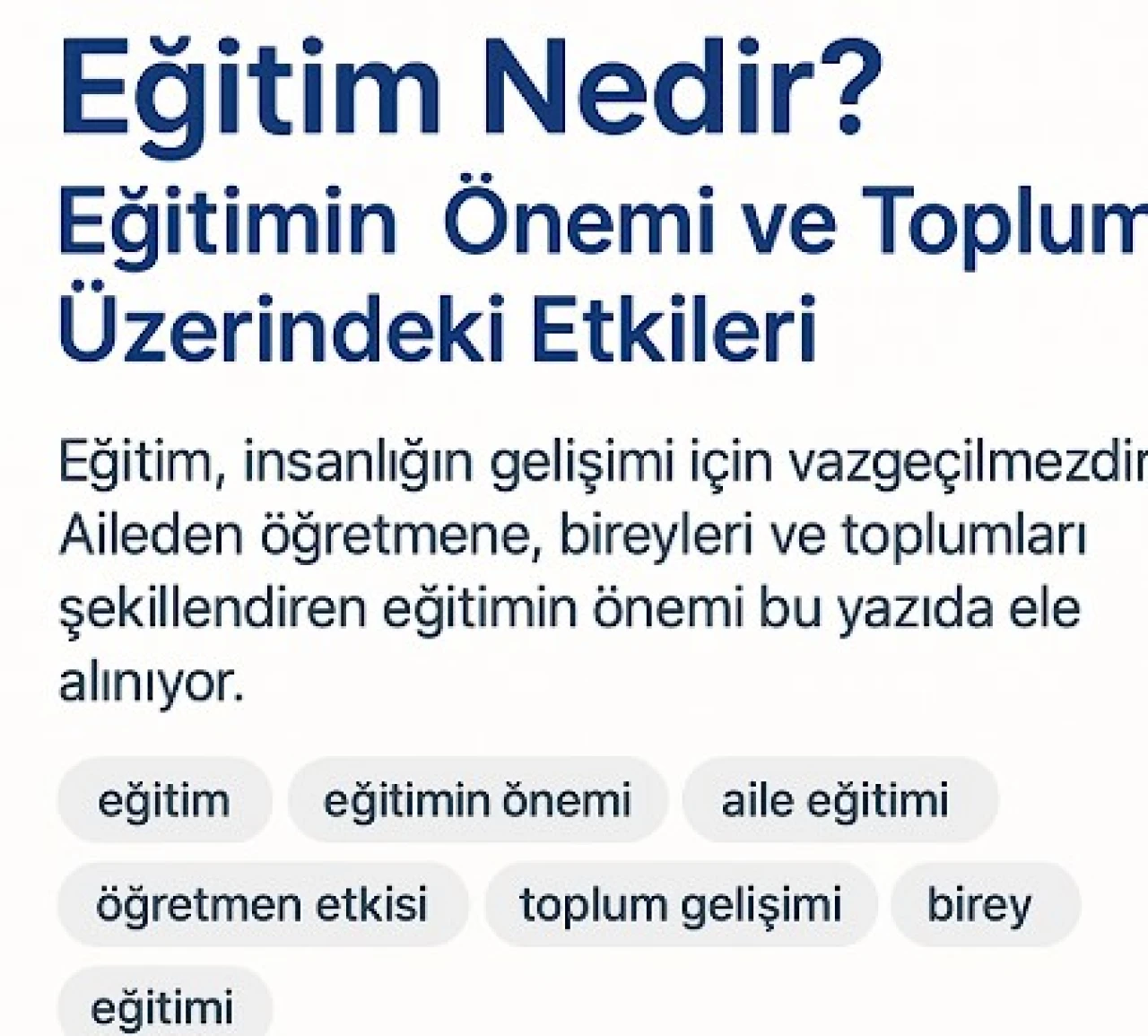Eğitim Nedir? Eğitimin Önemi ve Toplum Üzerindeki Etkileri