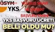2025 YKS Başvuru Ücreti ve Son Başvuru Tarihleri Açıklandı: ÖSYM'den Heyecan Verici Haber!