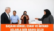 Başkan Görgel Esnaf ve Vatandaşlarla Bir Araya Geldi