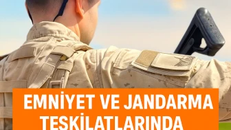Emniyet ve jandarma teşkilatlarında toplam 59 bin 700 yeni atama yapılacak.